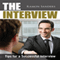 The Interview: Tips for a Successful Interview (Unabridged) audio book by Ramon Sanders
