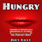 Hungry: Overcoming the Unintended Consequences of the Pursuit of Optimal Nutrition and the Perfect Body (Unabridged) audio book by Joey Lott