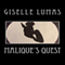 Malique's Quest (Unabridged) audio book by Giselle Lumas