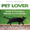 Pet Lover: Guide to Creating a Website for Pet Owners (Unabridged) audio book by Fritz Harris
