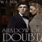 Shadow of Doubt, Part 2 (Unabridged) audio book by W.J. May