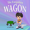 The Forgotten Wagon (Unabridged) audio book by Jupiter Kids