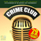 Crime Club audio book by PDQ Audiobooks