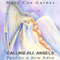 Calling All Angels: Taxi to a New Eden (Unabridged) audio book by Mary Cox Garner