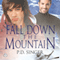 Fall Down the Mountain (The Mountains) (Unabridged) audio book by P. D. Singer