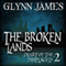 Diary of the Displaced: The Broken Lands, Book 2 (Unabridged) audio book by Glynn James