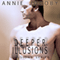 Deeper Illusions: Illusions Series, Book 2 (Unabridged) audio book by Annie Jocoby
