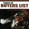 Types of Buyers List: Learn the Two Distinct Types of List (Unabridged)