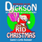 Kid Christmas (Unabridged) audio book by Richard Alan Dickson
