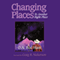 Changing Places: To Another Right Place (Unabridged) audio book by O.A. Bud Ham