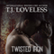Twisted Iron: Imperfect Metal Series, Book 2 (Unabridged) audio book by T.J. Loveless
