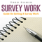 Survey Work: Guide on Getting a Survey Work (Unabridged) audio book by Theo Fisher
