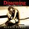 Disarming: Reign of Blood, Book 2 (Unabridged) audio book by Alexia Purdy