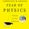 Fear of Physics (Unabridged) audio book by Lawrence M. Krauss