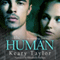 The Human: The Eden Trilogy Book 2 (Unabridged) audio book by Keary Taylor