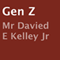 Gen Z (Unabridged) audio book by Mr Davied E. Kelley