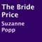 The Bride Price (Unabridged) audio book by Suzanne Popp