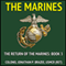 The Marines: The Return of the Marines, Book 3 (Unabridged) audio book by Jonathan Brazee