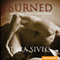 Burned (Unabridged) audio book by Tara Sivec