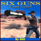 Six Guns Game Guide (Unabridged) audio book by HSE