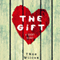 The Gift (Unabridged) audio book by TNae Wilcox