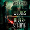 Wolves and the River of Stone (Vesik) (Unabridged) audio book by Eric Asher