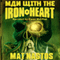 Man with the Iron Heart: The Donner Grimm Adventures, Book 1 (Unabridged) audio book by Mat Nastos