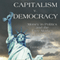 Capitalism v. Democracy: Money in Politics and the Free Market Constitution (Unabridged) audio book by Timothy Kuhner