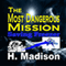 The Most Dangerous Mission: Saving Freezer (Unabridged) audio book by H. Madison