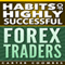 Habits of Highly Successful Forex Traders (Unabridged) audio book by Carter Coombes