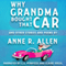 Why Grandma Bought That Car... and Other Stories and Poems (Unabridged) audio book by Anne R. Allen