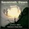 Savannah Dawn: Unconsecrated Visions (Unabridged) audio book by Janna Hill