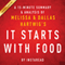 A 15-Minute Summary & Analysis of Melissa and Dallas Hartwig's It Starts with Food (Unabridged) audio book by Instaread
