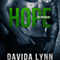 Hope: Biker Romance: The Virtues Series, Book 1 (Unabridged) audio book by Davida Lynn