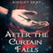 After the Curtain Falls (Unabridged) audio book by Ainsley Shay