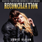 Reconciliation: Beautiful Temptations Motorcycle Club Romance, Book 3 (Unabridged) audio book by Jodie Sloan