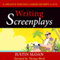 Writing Screenplays: A Creative Writing Career Excerpt (Creative Writing Career Excerpts, Book 1) (Unabridged) audio book by Justin Sloan