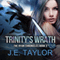 Trinity's Wrath: The Ryan Chronicles, Book 3 (Unabridged) audio book by J.E. Taylor