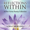 Reflections Within: A Free Verse Poetry Collection (Unabridged) audio book by Lora C Mercado