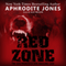 Red Zone: The Behind-the-Scenes Story of the San Francisco Dog Mauling (Unabridged) audio book by Aphrodite Jones