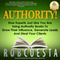 Authority!: How Experts Just Like You Are Using Authority Books to Grow Their Influence, Generate Leads and Steal Your Clients (Unabridged)