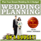 Wedding Planning on a Budget: The Ultimate Wedding Planner and Wedding Organizer to Help Plan Your Dream Wedding on a Budget: Weddings by Sam Siv, Book 24 (Unabridged) audio book by Sam Siv, Andrea L. Mortenson
