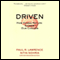Driven: Inside BMW, the Most Admired Car Company in the World (Unabridged) audio book by David Kiley