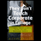 They Don't Teach Corporate in College (Unabridged) audio book by Alexandra Levit