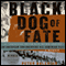 Black Dog of Fate: A Memoir (Unabridged) audio book by Peter Balakian