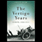 The Vertigo Years: Europe 1900-1914 (Unabridged) audio book by Philipp Blom