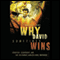 Why David Sometimes Wins: Leadership, Organization, and Strategy in the California Farm Worker Movement (Unabridged) audio book by Marshall Ganz