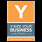 Y-Size Your Business: How Gen Y Employees Can Save You Money and Grow Your Business (Unabridged) audio book by Jason Ryan Dorsey