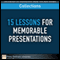 FT Press Delivers: 15 Lessons for Memorable Presentations (Unabridged) audio book by Jerry Weissman, David Levine, David F. Stephan, Mark Magnacca