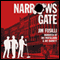 Narrows Gate (Unabridged) audio book by Jim Fusilli